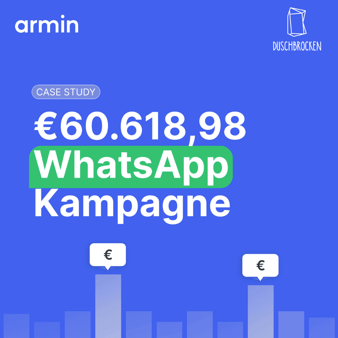 Wie Duschbrocken mit einer WhatsApp Kampagne über €60.000 Umsatz erzielte