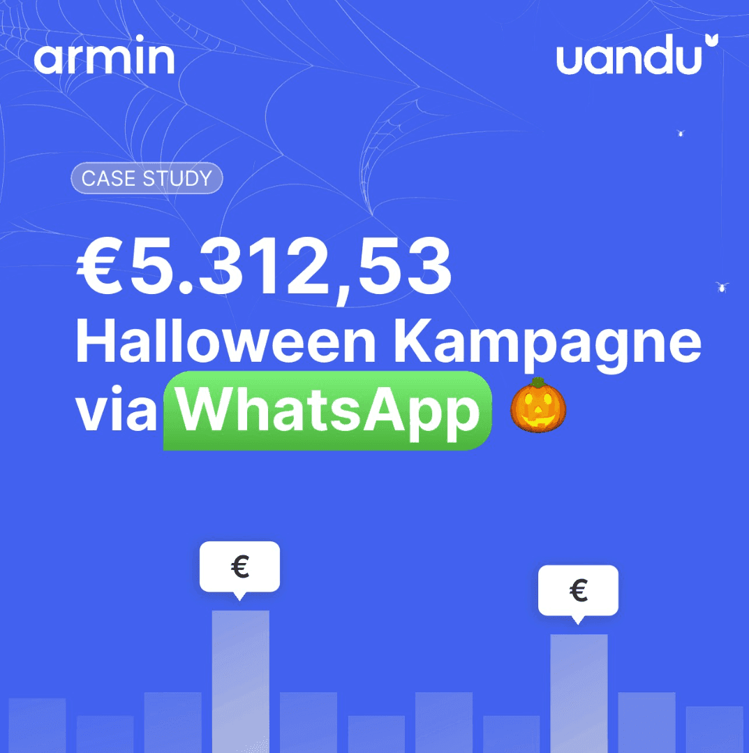 Wie uandu GmbH mit einem WhatsApp Hack €5.312,53 Umsatz generierte